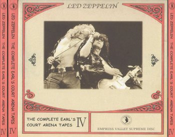 Led Zeppelin - The Complete Earl's Court Arena Tapes [Vol. IV] (24-05-1975)
