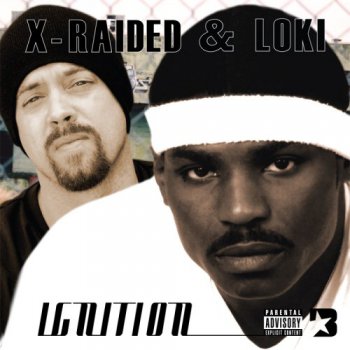 X-Raided & Loki-Ignition 2006