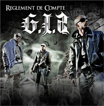 G.I.Z.-Reglement De Compte 2010