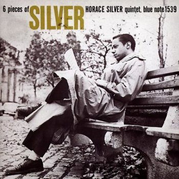 Horace Silver - Six Pieces Of Silver (1956-1958)