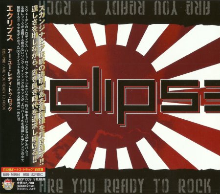 Eclipse - Are You Ready To Rock [Japanese Edition] (2008)
