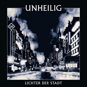 Unheilig - Lichter Der Stadt (Limited Deluxe Edition) (2012)