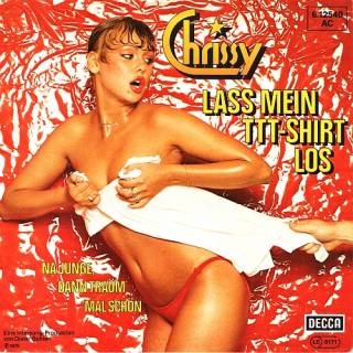 Chrissy - Las Mein TTT-Shirt Los (Vinyl, 7'') 1979