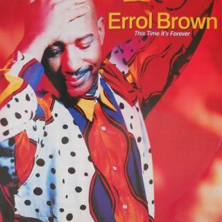 Errol Brown - This Time It's Forever (Vinyl, 12'') 1992