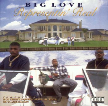 Big Love-Representin Real 1997