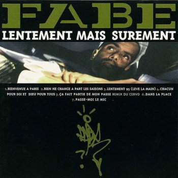 Fabe-Lentement Mais Surement EP 1996