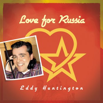 Eddy Huntington - Love For Russia (Vinyl,12'') 2009