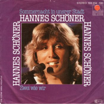Hannes Sch&#246;ner &#8206;- Sommernacht In Unsrer Stadt (Vinyl, 7'') 1981