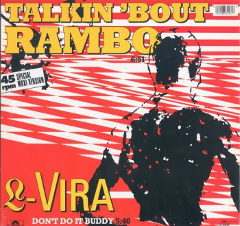 L-Vira - Talkin 'Bout Rambo (Vinyl,12'') 1985