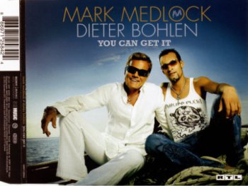 Mark Medlock & Dieter Bohlen - You Can Get It (CD, Maxi-Single) 2007