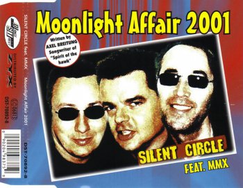 Silent Circle - Moonlight Affair 2001 (CD, Maxi-Single) 2001