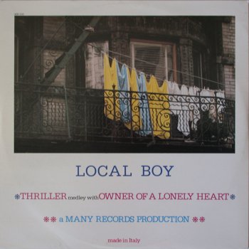 Local Boy - Thriller Medley With Owner Of A Lonely Heart (Vinyl, 12'') 1984