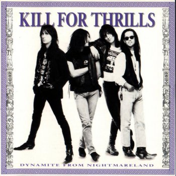 Kill For Thrills-Dynamite From Nightmareland (1990)