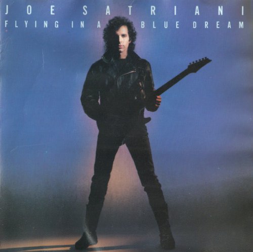 Joe Satriani - Flying In A Blue Dream (1989)