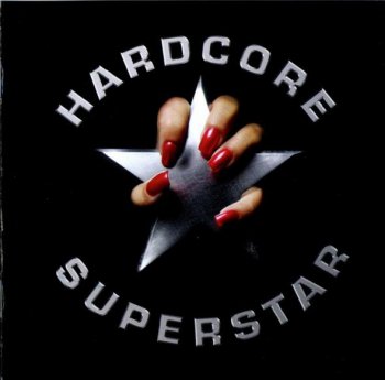 Hardcore Superstar-Hardcore Superstar  (2005-Reissue-2009)