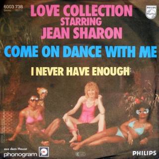 Love Collection Starring Jean Sharon - Come On Dance With Me (Vinyl, 7'') 1979