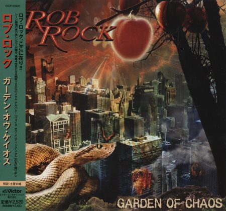 Rob Rock - Garden Of Chaos [Japanese Edition] (2007)
