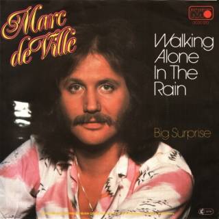 Marc De Ville - Walking Alone In The Rain (Vinyl, 7'') 1978