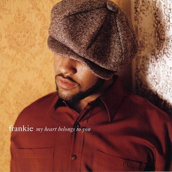 Frankie - My Heart Belongs To You (1997)