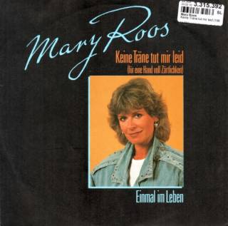 Mary Roos - Keine Trane Tut Mir Leid (Vinyl, 7'') 1985