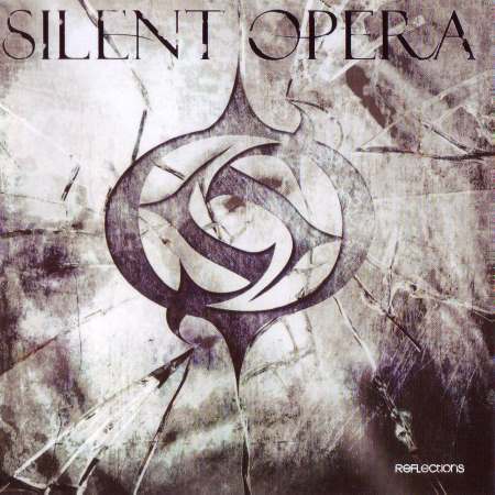 Silent Opera - Reflections (2014)