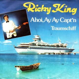 Ricky King – Ahoi, Ay Ay Capt'n (Vinyl,7'') 1982