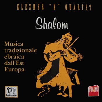 Klezmer "K" Quartet - Shalom (1997)