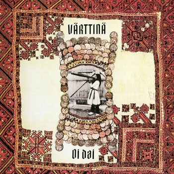 Varttina - Oi Dai (1991)