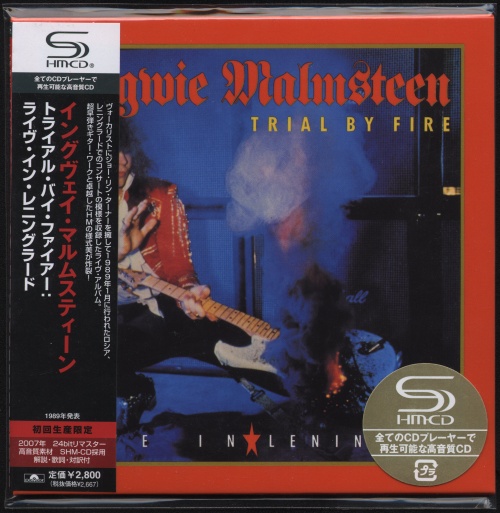 Yngwie J. Malmsteen - Trial By Fire - Live In Leningrad [Japanese Edition, SHM-CD, Remaster, 2007] (1989)