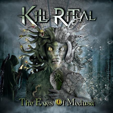 Kill Ritual - The Eyes Of Medusa (2014)