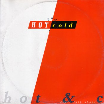 Hot & Cold - Don't Talk About It (Vinyl, 12'') 1988