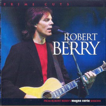 Robert Berry - Prime Cuts (2006)