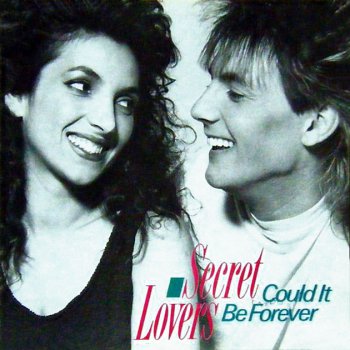 Secret Lovers - Could It Be Forever (Vinyl, 7'') 1988