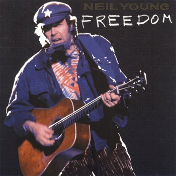 Neil Young- Freedom  (1989-1995)