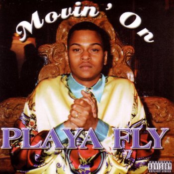Playa Fly-Movin' On 1998