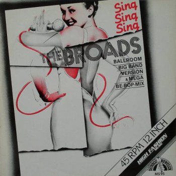 The Broads - Sing-Sing-Sing (Vinyl,12'') 1983