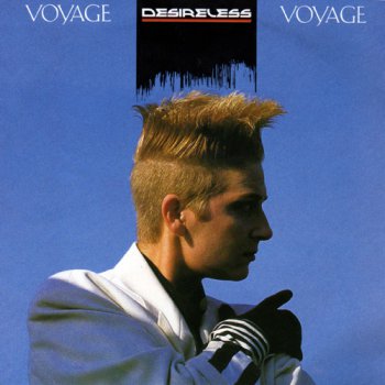 Desireless - Voyage Voyage (Vinyl, 7'') 1986