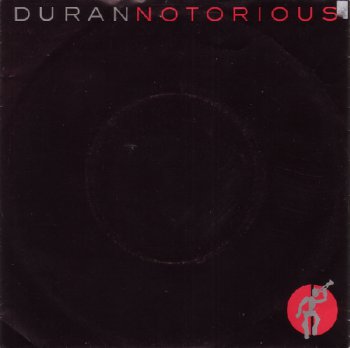 Duran Duran - Notorious (Vinyl, 7'') 1986