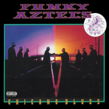 Funky Aztecs-Chicano Blues 1992