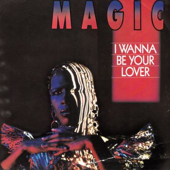 Magic - I Wanna Be Your Lover (Vinyl, 12'') 1987