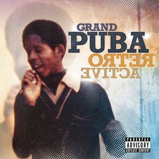 Grand Puba-Retroactive 2009