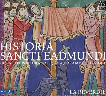 La Reverdie - Historia Sancti Eadmundi [Reissue] (2009)