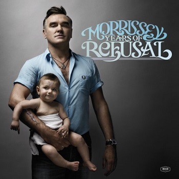 Morrissey - Years of Refusal (2009)