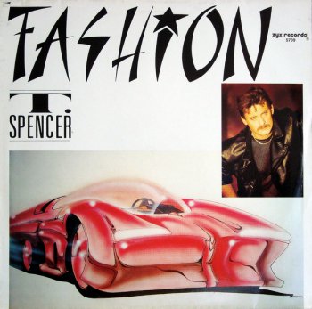 T. Spencer - Fashion (Vinyl, 12'') 1987