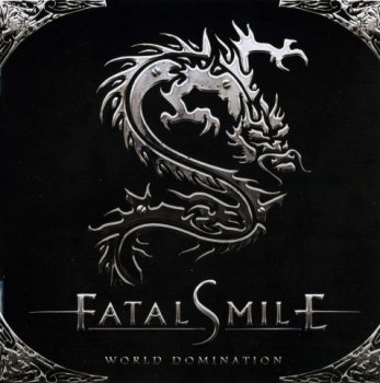 Fatal Smile- World Domination  (2008)
