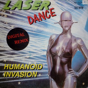 Laserdance - Humanoid Invasion (Digital Remix) (Vinyl, 12'') 1986