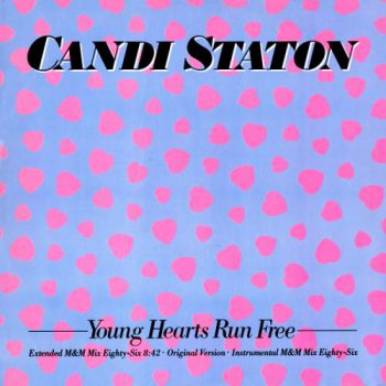 Candi Staton - Young Hearts Run Free (M&M Mix Eighty Six) (Vinyl, 12'') 1986
