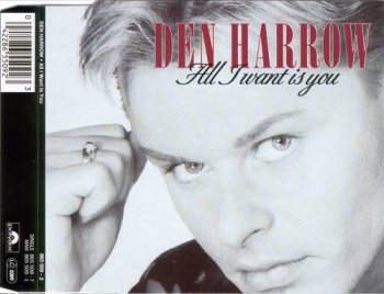Den Harrow - All I Want Is You (CD, Maxi-Single) 1992