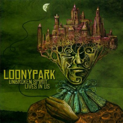 Loonypark - Unbroken Spirit Lives In Us (2014)