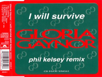 Gloria Gaynor - I Will Survive (Phil Kesley Remix) (CD, Maxi-Single) 1993